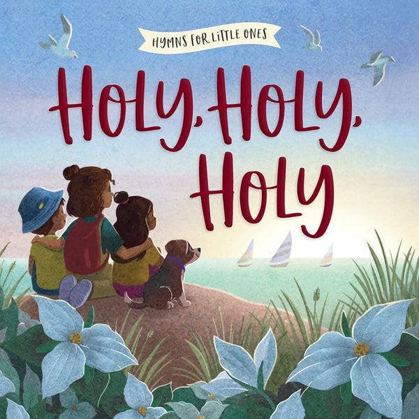 Storybook Holy, Holy, Holy