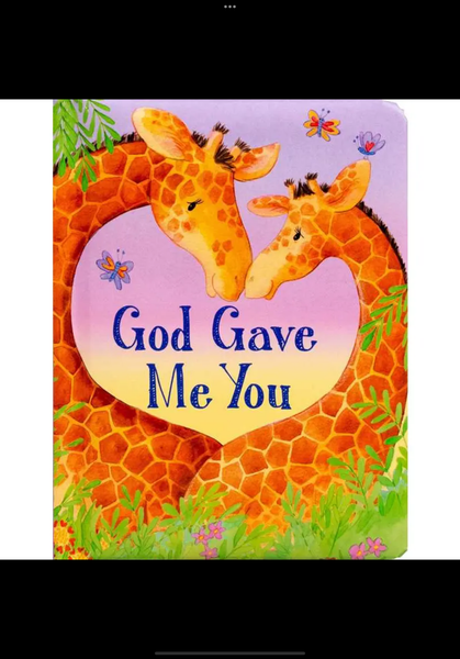 Storybook- God Gave Me You