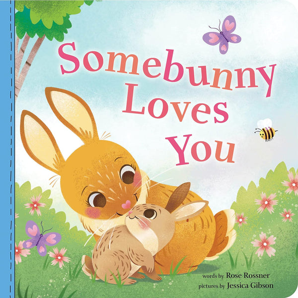 Storybook - Some Bunny Loves You