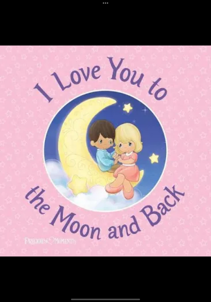 Storybook Precious Moments I love You To the Moon and Back